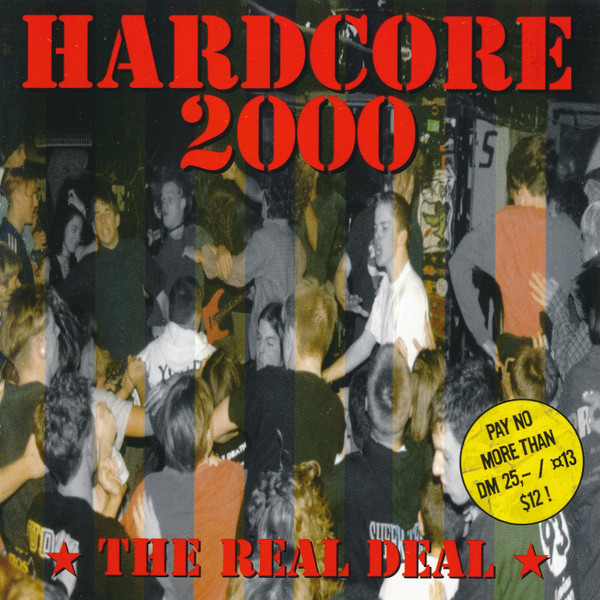 Hardcore 2000 - The Real Deal