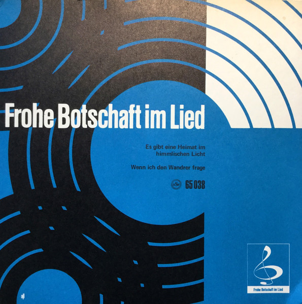 Es Gibt Eine Heimat Im Himmlischen Licht / Wenn Ich Den Wandrer Frage