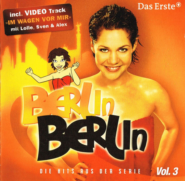 Berlin Berlin - Die Hits Aus Der Serie, Vol. 3