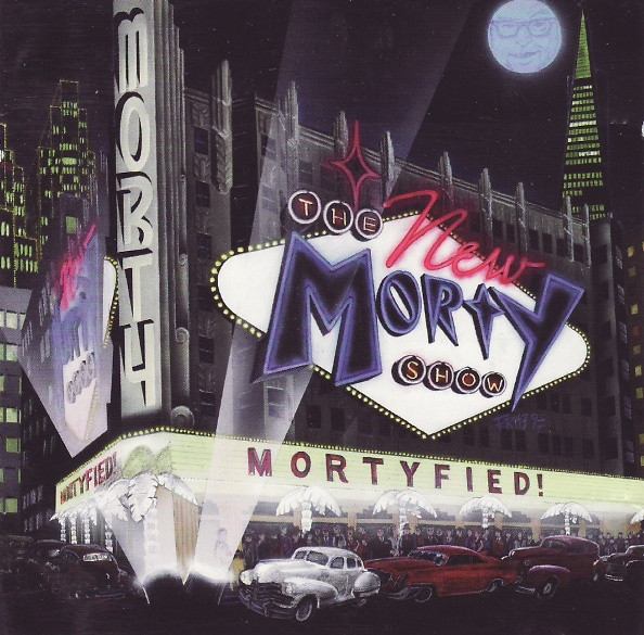 Mortyfied!