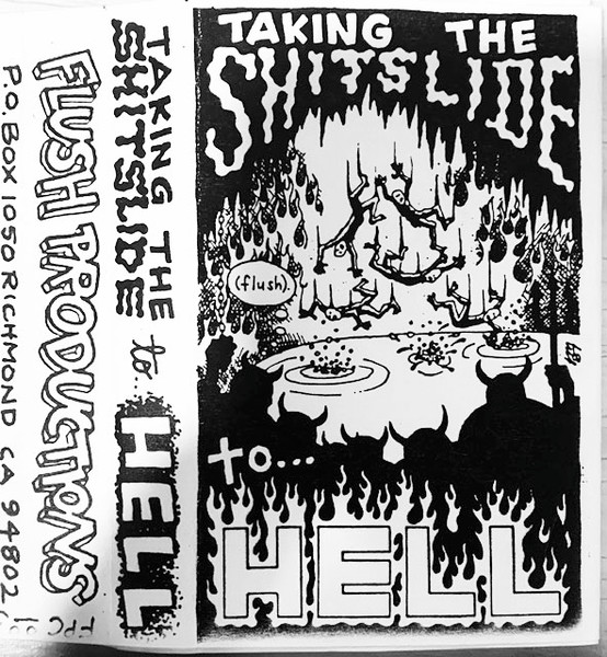 Taking The Shit Slide to Hell