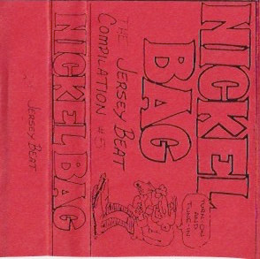 Nickel Bag, The Jersey Beat Compilation #5