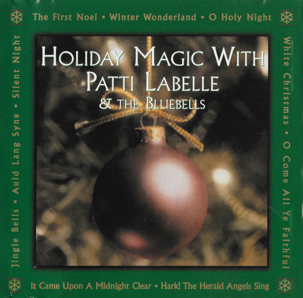 Holiday Magic With Patti Labelle & The Bluebells