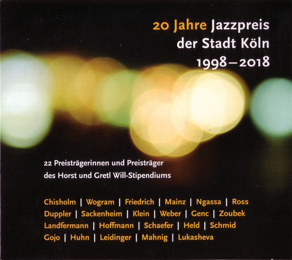 20 Jahre Jazzpreis Der Stadt Köln 1998 – 2018