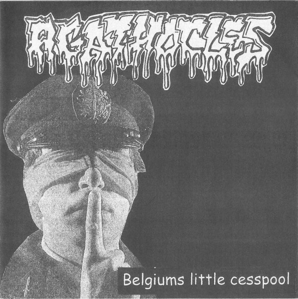 Belgium's Little Cesspool / ... And Man Made The End
