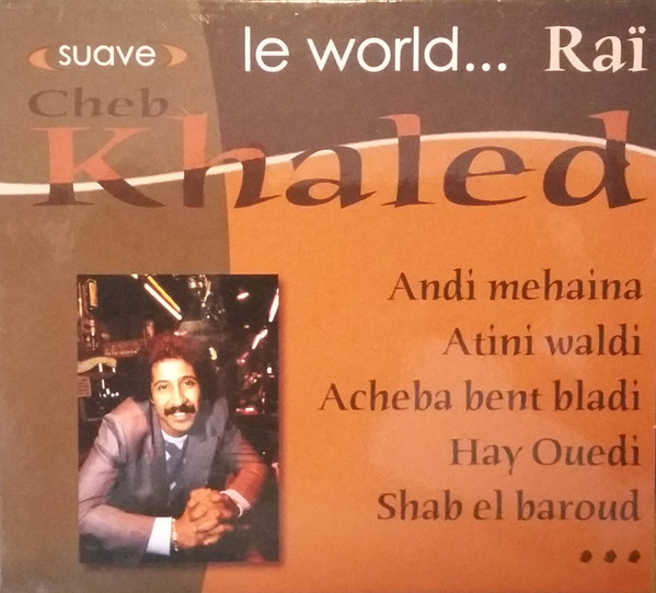Le World...Raï
