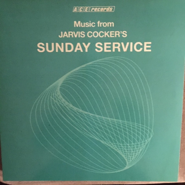 Music From Jarvis Cocker's Sunday Service