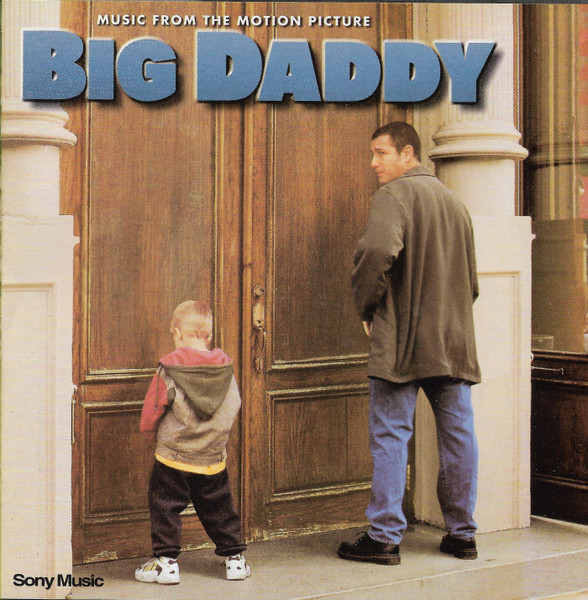 Big Daddy (Music From The Motion Picture)