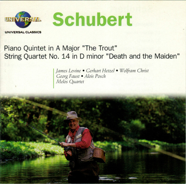 Piano Quintet In A Major "The Trout" / String Quartet No. 14 In D Minor "Death And The Maiden"