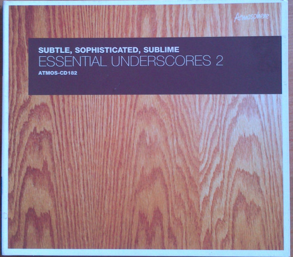 Essential Underscores 2 (Subtle, Sophisticated, Sublime)
