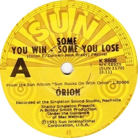 Some You Win, Some You Lose / If I Can't Have You