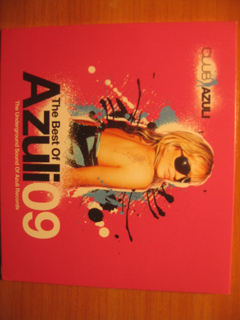 The Best Of Azuli 09 (The Underground Sound Of Azuli Records)
