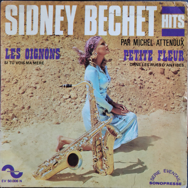Sidney Bechet Hits