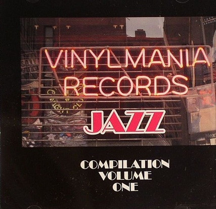 Vinylmania Jazz Compilation Volume 1