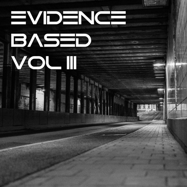 Evidence Based Vol III