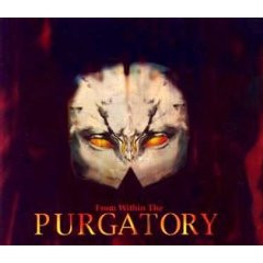 From Within The Purgatory