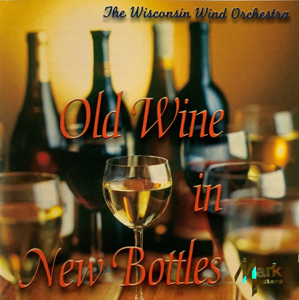 Old Wine In New Bottles