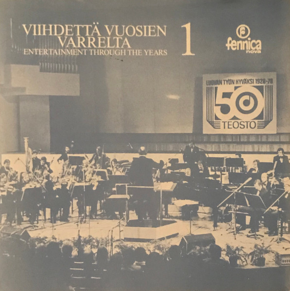 Viihdettä Vuosien Varrelta 1 = Entertainment Through The Years 1