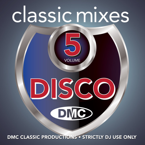 Disco (Classic Mixes) (Volume 5)