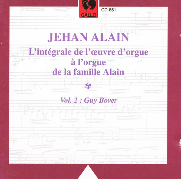 L'intégrale de L'oevre D'orgue à L'orgue de la Famille Alain - Vol. 2 Guy Bovet