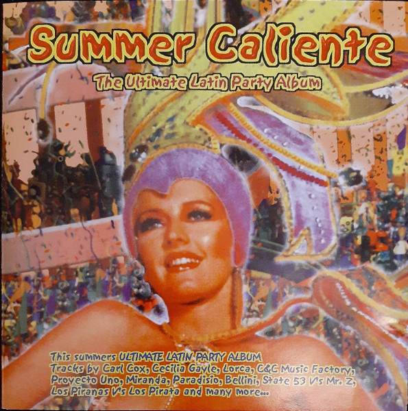 Summer Caliente - The Ultimate Latin Party Album