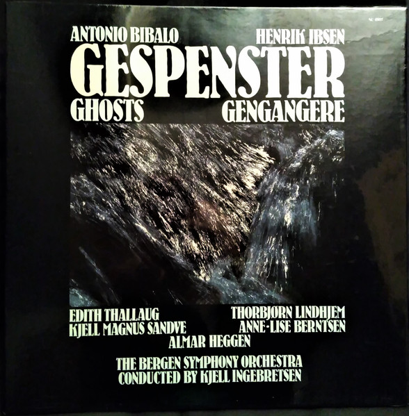 Gespenster = Ghosts = Gengangere