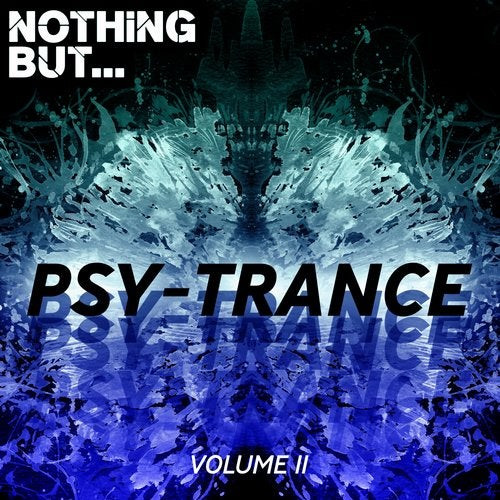 Nothing But... Psy-Trance - Volume 11