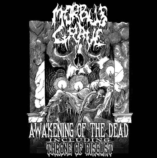 Awakening of the Dead / Throne of Disgust