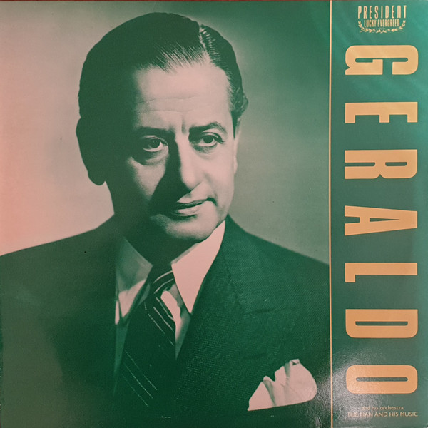 Geraldo The Man And His Music