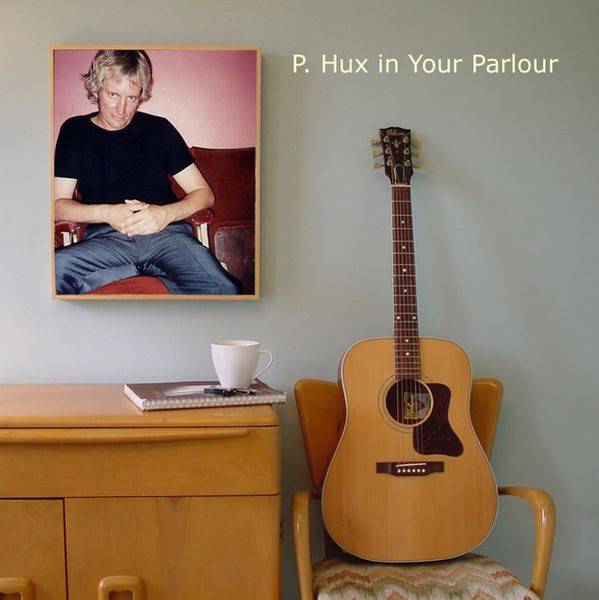 P. Hux In Your Parlour
