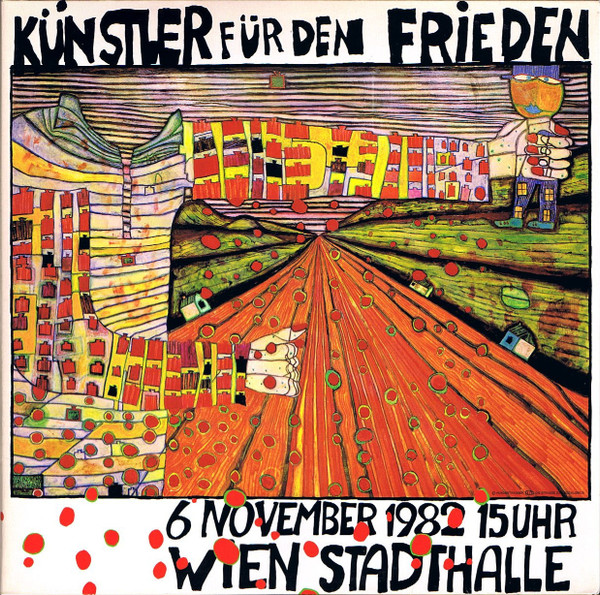 Künstler Für Den Frieden 6 November 1982 15 Uhr Wien Stadthalle