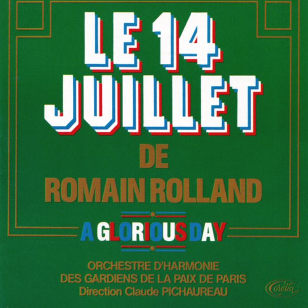 Le 14 Juillet De Romain Rolland