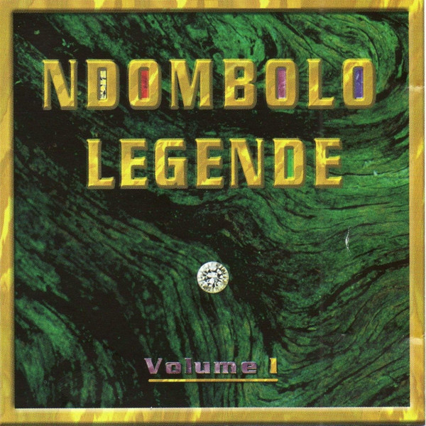 Ndombolo Légende Volume 1