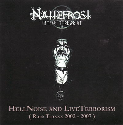 HellNoise And LiveTerrorism (Rare Traxxx 2002 - 2007)