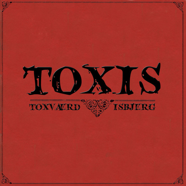 Toxis