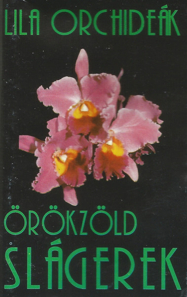 Lila Orchideák - Örökzöld Slágerek