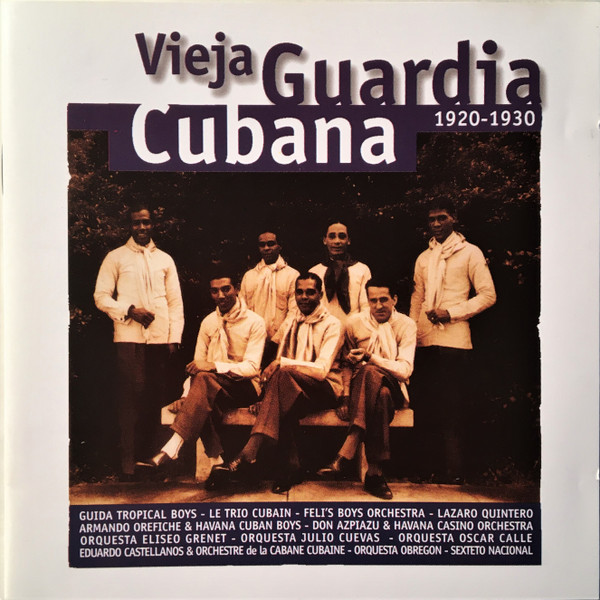 Vieja Guardia Cubana 1920-1930