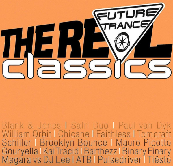 Future Trance - The Real Classics