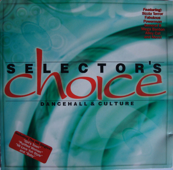 Selector's Choice - Dancehall & Culture