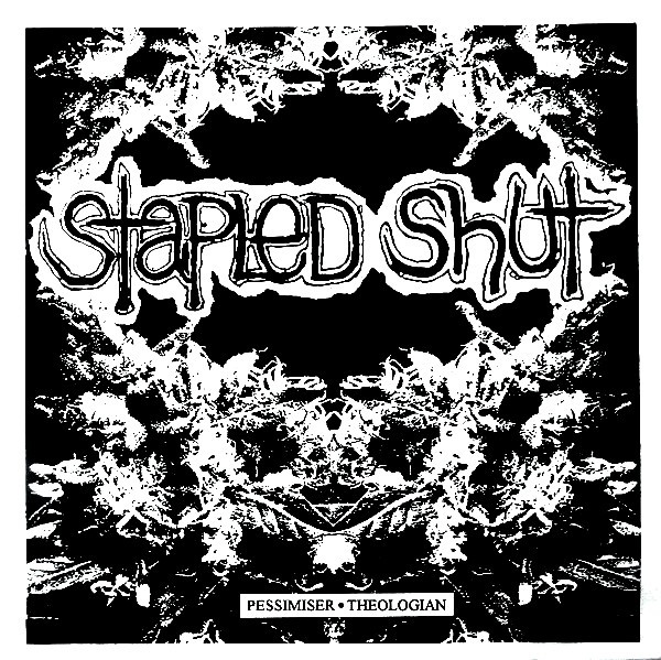 Stapled Shut / Despise You