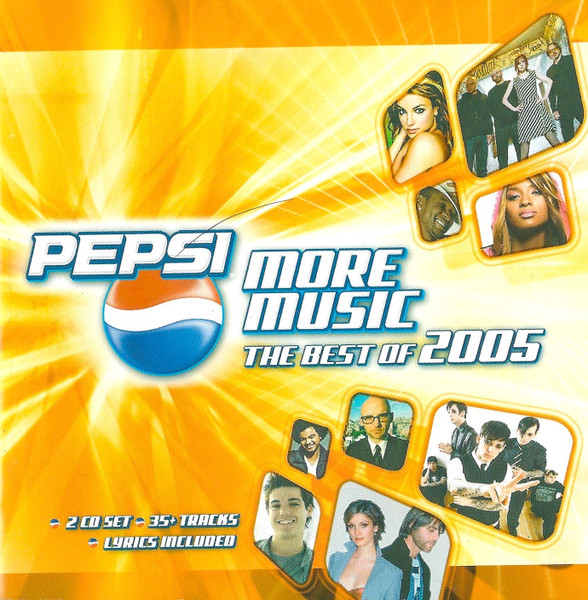 Pepsi More Music - The Best Of 2005