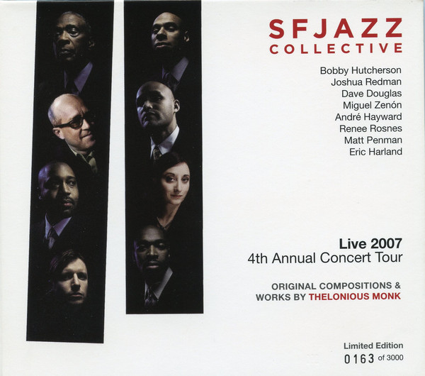 Live 2007 4th Annual Concert Tour: Original Compositions & Works By Thelonious Monk
