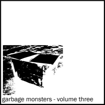 Garbage Monsters Vol. 3