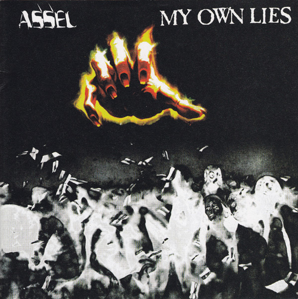 Assel / My Own Lies