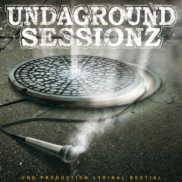 Undaground Sessionz  