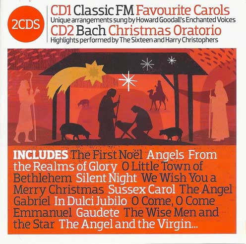 Classic FM Presents Carols And Christmas Oratorio