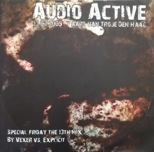 Audio Active Special Friday The 13th Mix by Vexer vs Explicit