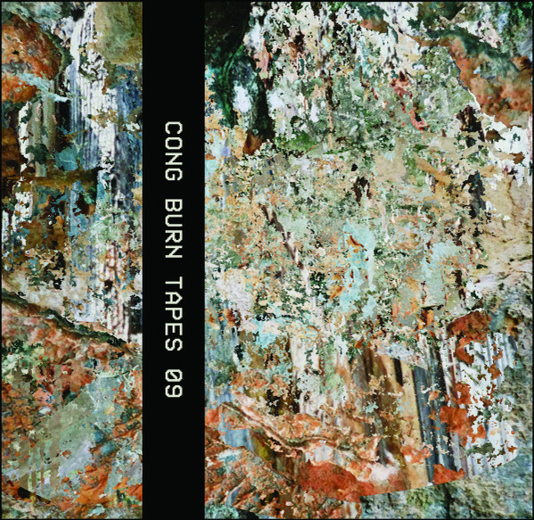 Cong Burn Tapes 09