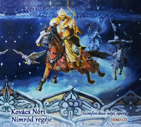 Nimród Regéje (Szimfonikus-Népi Opera)