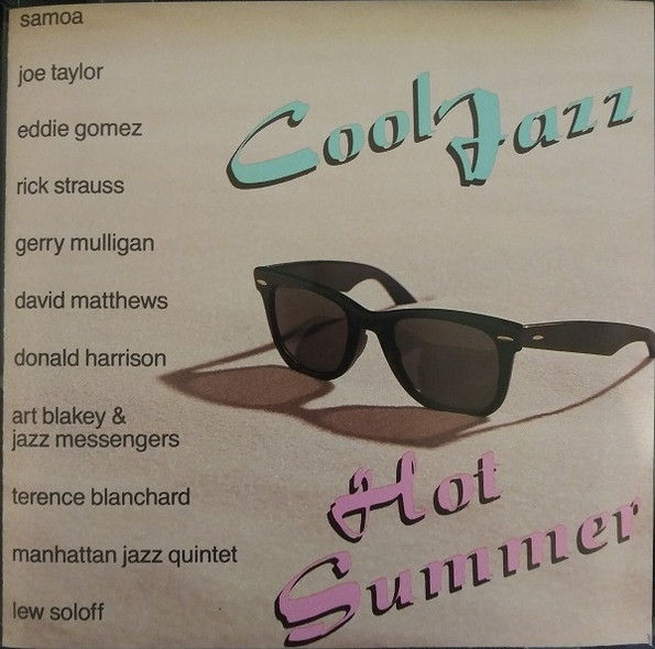 Cool Jazz - Hot Summer